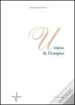 Utopias & Distopias