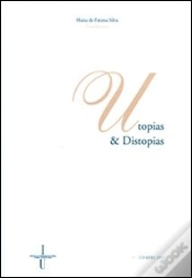 Capa do artigo Utopias & Distopias