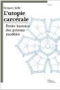 Utopie Carcerale (L') - Preview