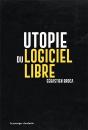 Utopie Du Logiciel Libre - Preview