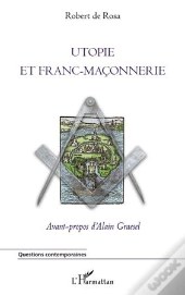 Utopie Et Franc-Maçonnerie