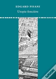 Utopie Foncière