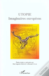 Utopie ; Imaginaires Europeens