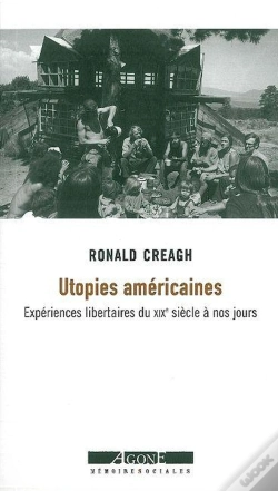 Capa do artigo Utopies Américaines : Expériences Libertaires Du Xixe Siècle À Nos Jours