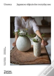 Capa do artigo Utsuwa: Japanese Objects For Everyday Use