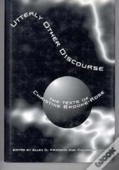 Utterly Other Discourse
