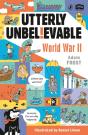 Utterly Unbelievable: Wwii In Facts - Preview