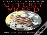 Utterly Wicked