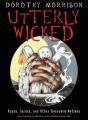 Utterly Wicked - Preview