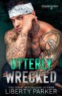 Utterly Wrecked - Preview