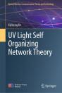 Uv Light Self Organizing Network Theory - Preview