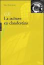 Ux ; La Culture En Clandestins - Preview
