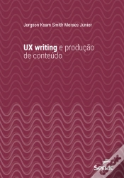 Capa do artigo Ux Writing E Produção De Conteúdo