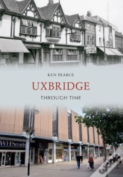Capa do artigo Uxbridge Through Time