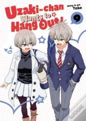 Uzaki-Chan Wants To Hang Out! Vol. 9