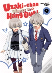 Capa do artigo Uzaki-Chan Wants To Hang Out! Vol. 9