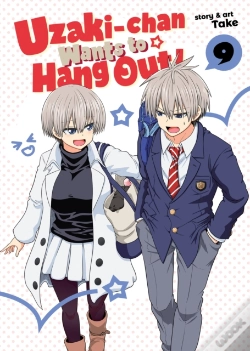 Capa do artigo Uzaki-Chan Wants To Hang Out! Vol. 9