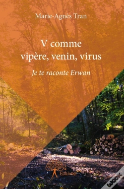 Capa do artigo V Comme Vipère, Venin, Virus ; Je Te Raconte Erwan
