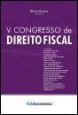 V Congresso de Direito Fiscal - Preview
