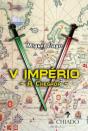 V Império - A Chegada - Preview