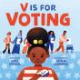 V Is For Voting - Preview
