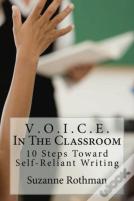 V . O . I . C . E . In The Classroom