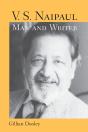 V. S. Naipaul, Man And Writer - Preview