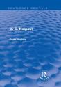 V. S. Naipaul (Routledge Revivals) - Preview