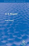 V. S. Naipaul (Routledge Revivals)