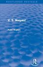 V. S. Naipaul (Routledge Revivals) - Preview