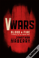 V-Wars: Blood And Fire