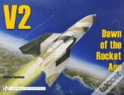 Capa do artigo V2: Dawn Of The Rocket Age