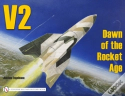 Capa do artigo V2: Dawn Of The Rocket Age