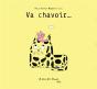Va Chavoir - Preview