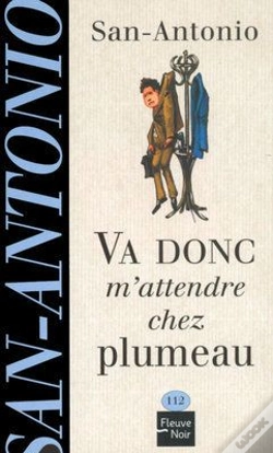 Capa do artigo Va Donc M'Attendre Chez Plumeau