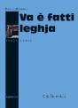 Va E Fatti Leghja - Preview