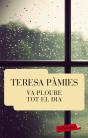 Va Ploure Tot El Dia - Preview