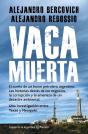 Vaca Muerta - Preview
