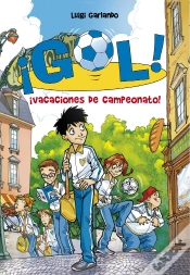 Capa do artigo ¡Vacaciones De Campeonato! (Serie ¡Gol! 6)