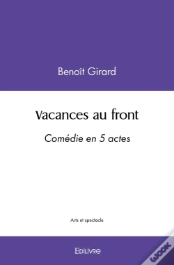 Capa do artigo Vacances Au Front : Comédie En 5 Actes