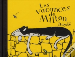 Capa do artigo Vacances De Milton (Les) Nouvelle Edition