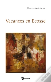 Vacances En Ecosse