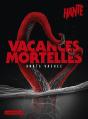 Vacances Mortelles - Preview
