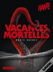 Vacances Mortelles