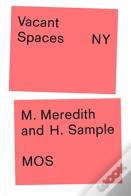 Vacant Spaces Ny
