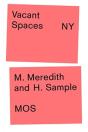 Vacant Spaces Ny - Preview