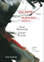 Vacarme... Murmures... Silence - Preview