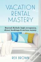 Vacation Rental Mastery