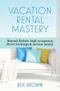 Vacation Rental Mastery - Preview