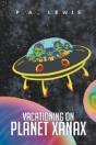 Vacationing On Planet Xanax - Preview